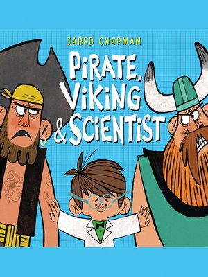 cover image of Pirate, Viking & Scientist